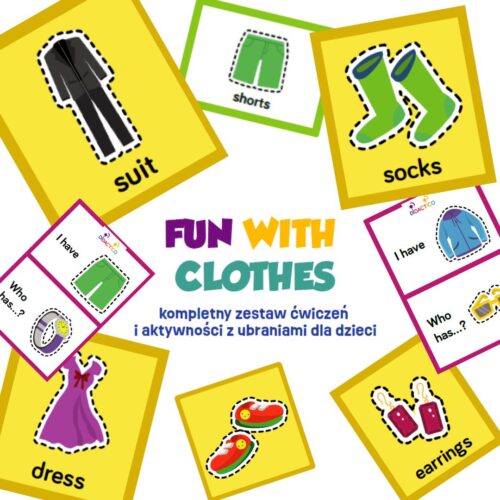 Fun with Clothes – kompletny zestaw ćwiczeń i aktywności z ubraniami dla dzieci FUN WITH CLOTHES - kompletny zestaw ćwiczeń i aktywności z ubraniami dla dzieci (Ebook)