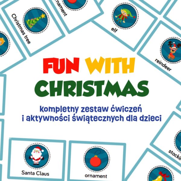 FUN WITH CHRISTMAS - kompletny zestaw ćwiczeń i aktywności dla dzieci (ebook) FUN WITH CHRISTMAS kompletny zestaw ćwiczeń i aktywności świątecznych dla dzieci (Ebook)